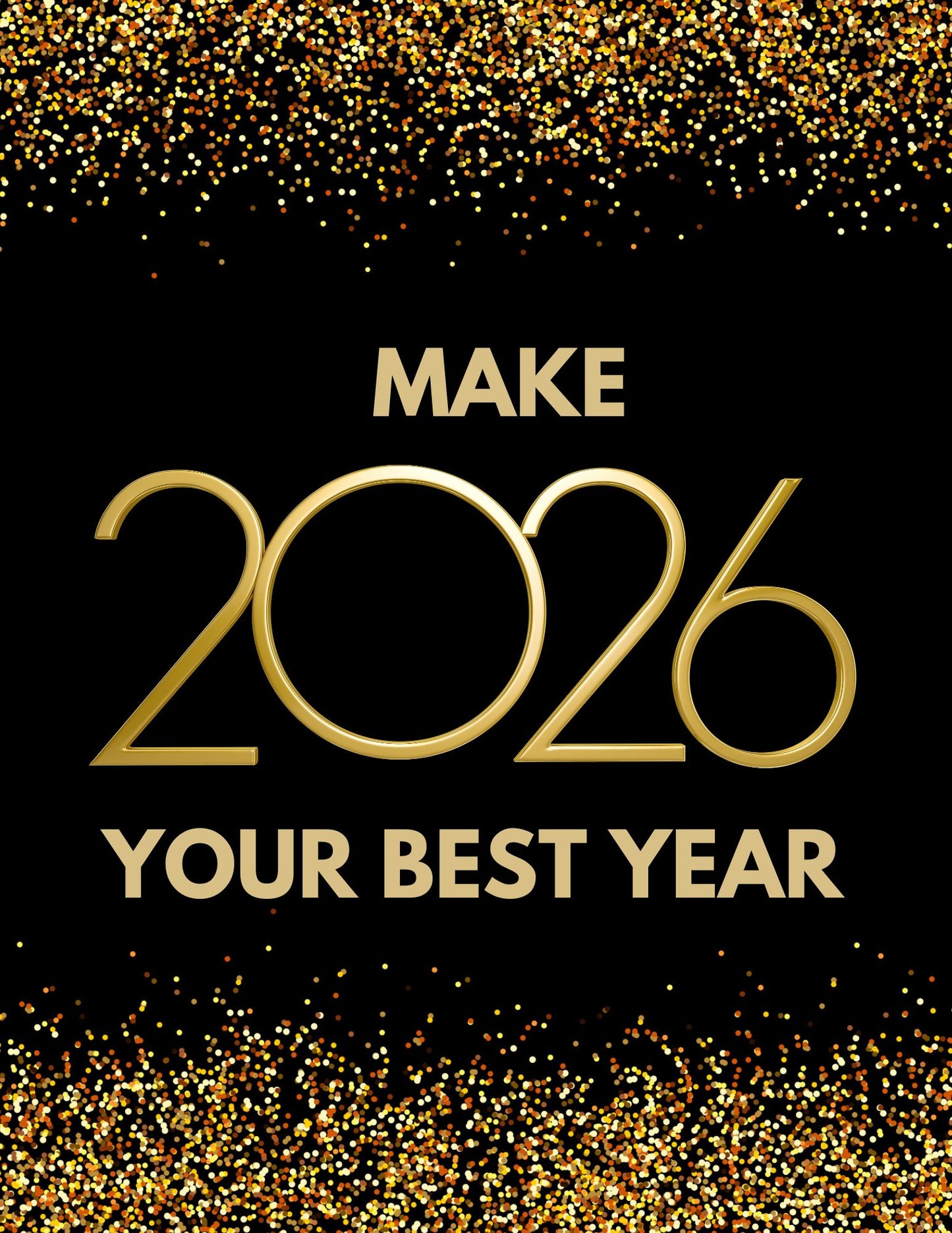 Best year of my life 2026